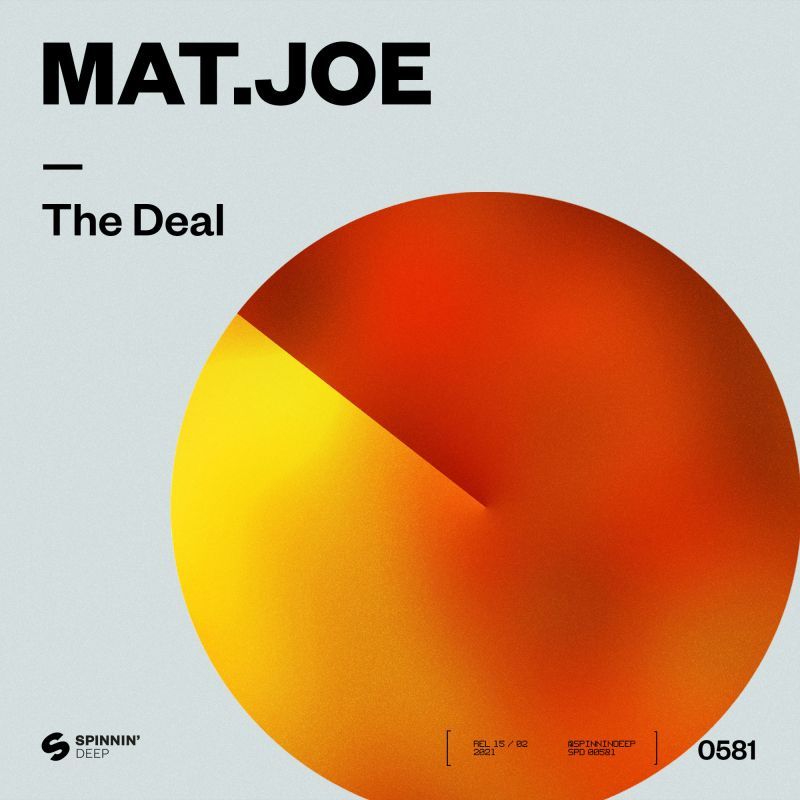 Mat.Joe - The Deal | Spinnin' Deep | Spinnin' Records