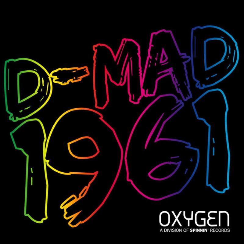 D mad. Oxygen recordings. Mad Acceleration.