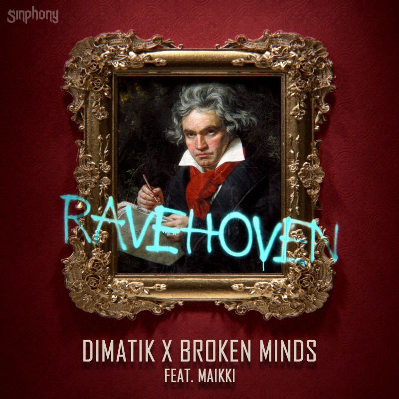 Dimatik & Broken Minds - Rave Hoven (feat. Maikki) | Sinphony | Spinnin ...