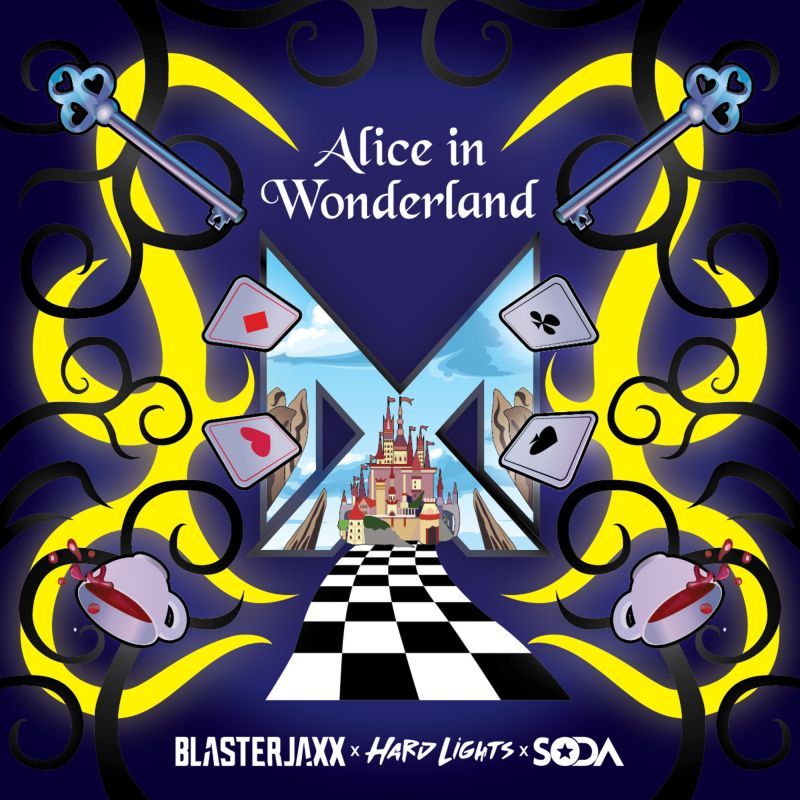 Blasterjaxx X Hard Lights X DJ SODA - Alice In Wonderland | Maxximize ...