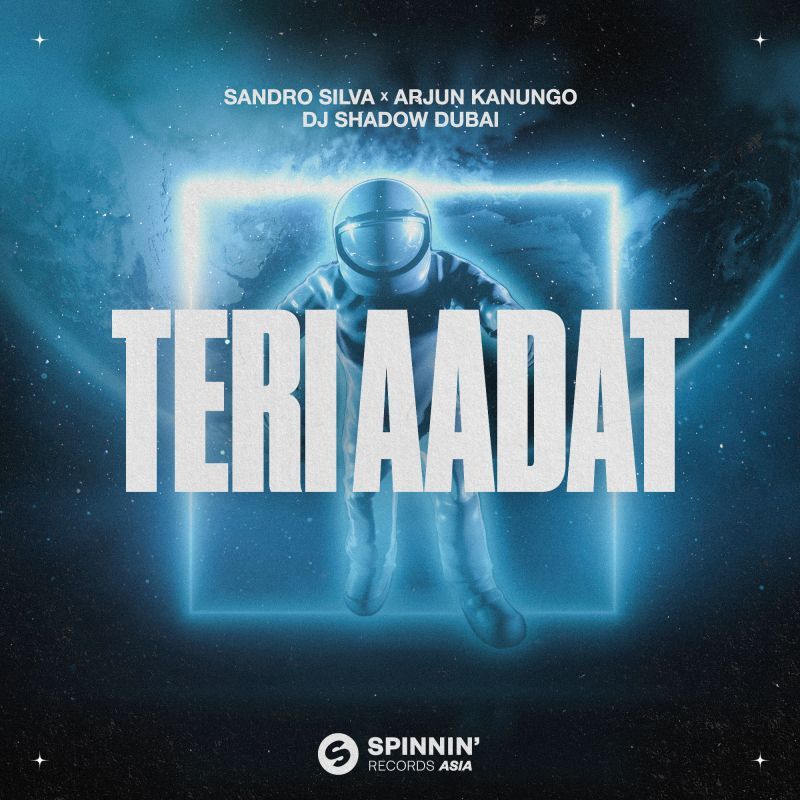 Sandro Silva X Arjun Kanungo X DJ Shadow Dubai - Teri Aadat | Spinnin ...