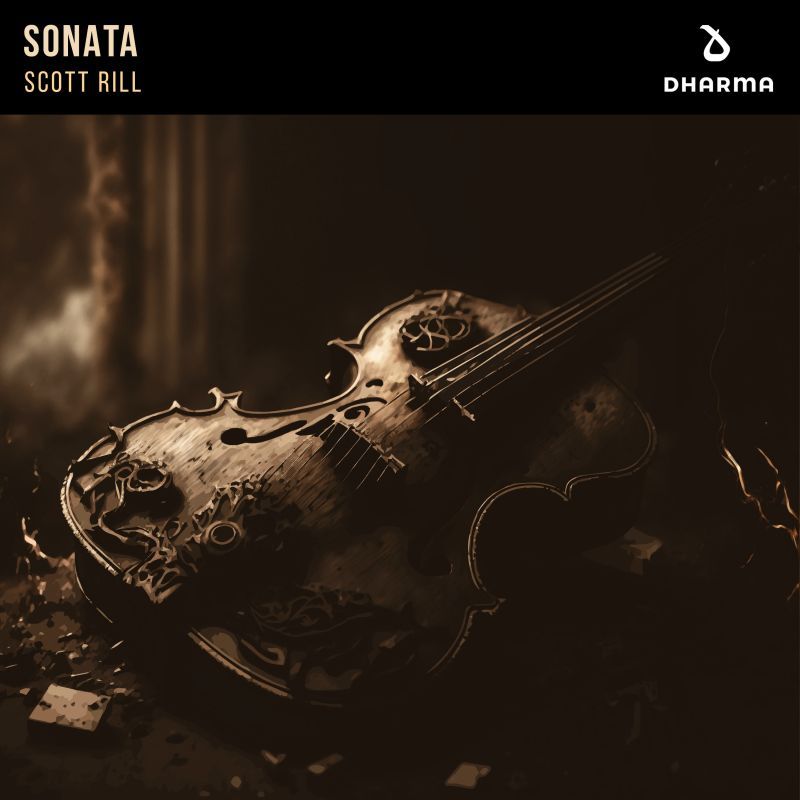 Scott Rill - Sonata | Dharma Music | Spinnin' Records
