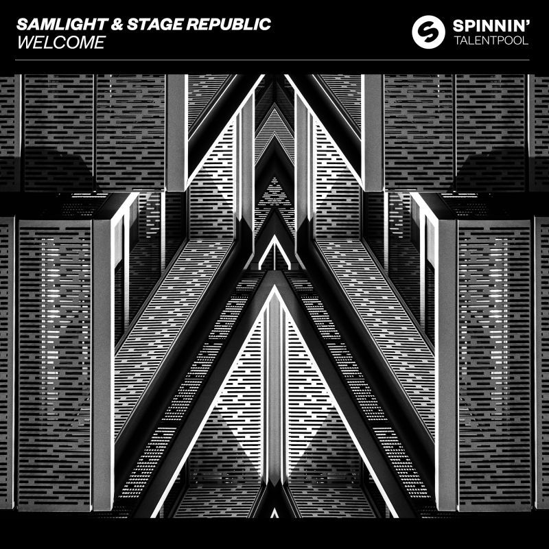 Samlight & Stage Republic - Welcome | Spinnin' Talent Pool | Spinnin ...