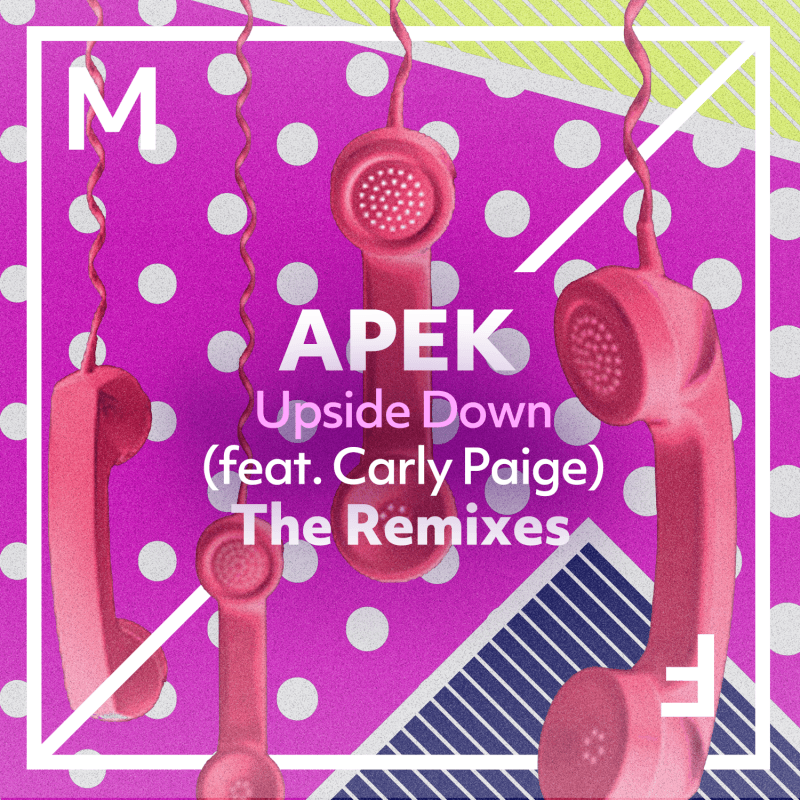 apek-upside-down-feat-carly-paige-the-remixes-musical-freedom-spinnin-records