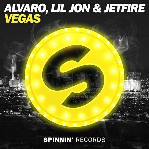 Alvaro Lil Jon Jetfire Vegas Free Download Spinnin Records Spinnin Records Check out spinnin' records on beatport. alvaro lil jon jetfire vegas