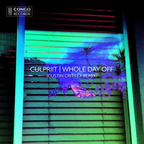 Whole Day Off (Custin Crittex Remix)