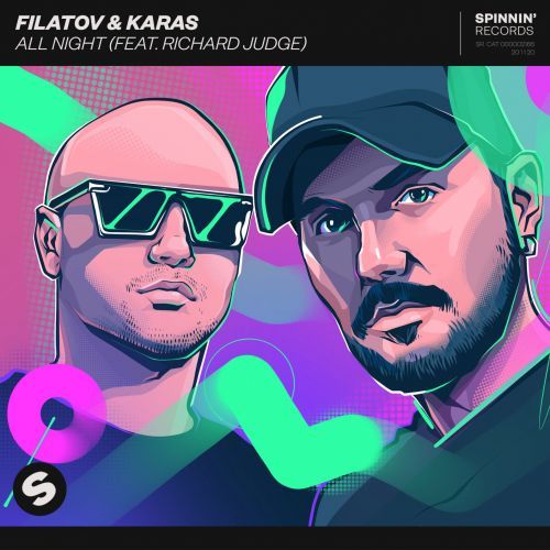 Filatov & Karas feat. Richard Judge - All Night; Reflex feat. Bittuev -  [2020]