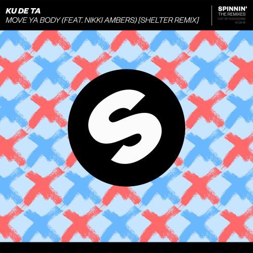 Move Ya Body (feat. Nikki Ambers [Shelter Remix]