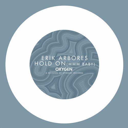 Hold On (Mmmm Baby)