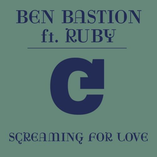 Screaming For Love (feat. Ruby)