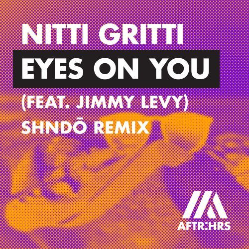 Eyes On You (feat. Jimmy Levy) [shndō Remix]