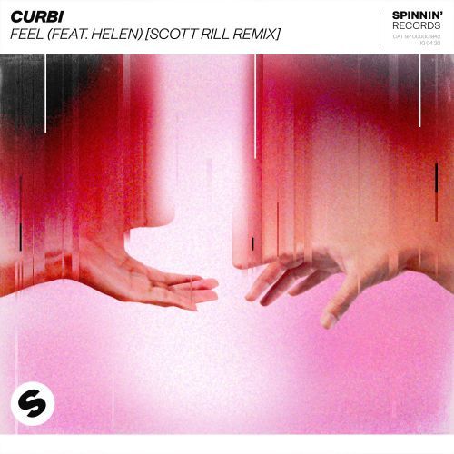 Feel (feat. Helen) [Scott Rill Remix]