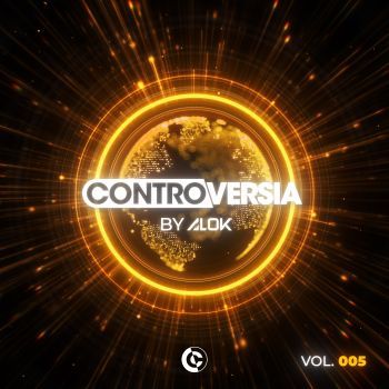 CONTROVERSIA by Alok Vol. 005 (Compilation)