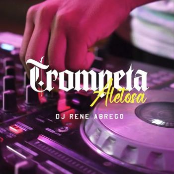 Trompeta Aletosa (Remix)