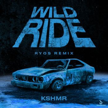 Wild Ride (Ryos Remix)
