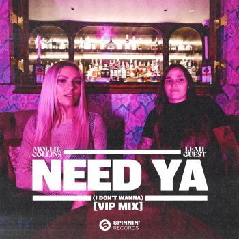 Need Ya (I Don't Wanna) VIP Mix