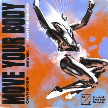 Move Your Body (Amitre Remix)