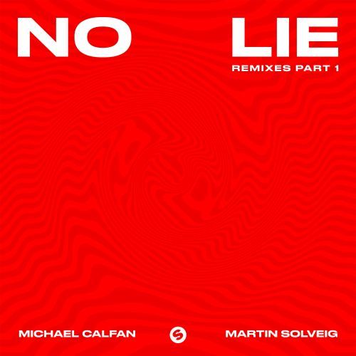 No Lie (feat. Martin Solveig) [Remixes Part 1]