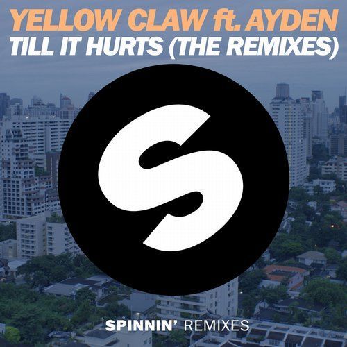 Till It Hurts (the Remixes)