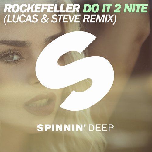Do It Tonight (Lucas & Steve Remix)