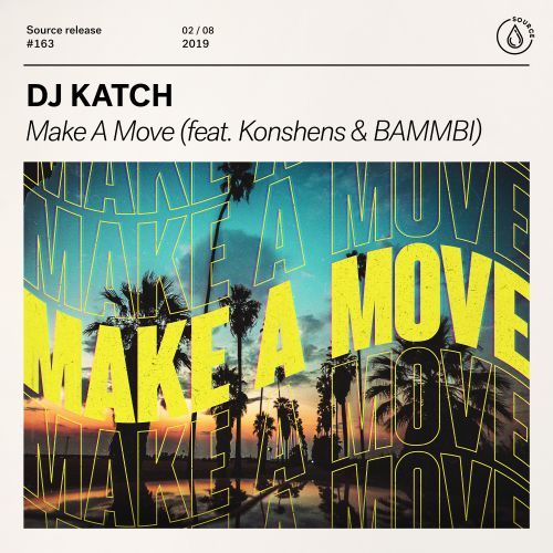 Make A Move (feat. Konshens & BAMMBI)