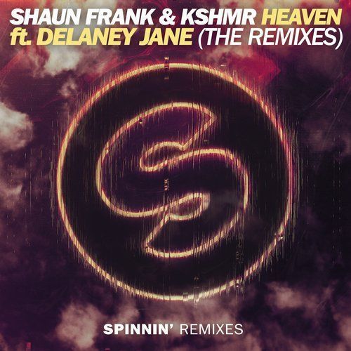 Heaven (feat. Delaney Jane) [The Remixes]