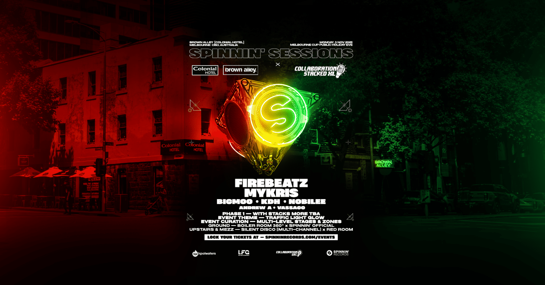 Spinnin' Sessions SPINNIN’ SESSIONS | BROWN ALLEY [COLONIAL HOTEL]