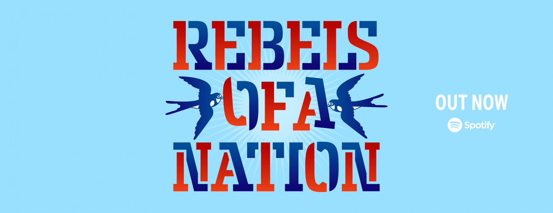 Rebels Of A Nation header