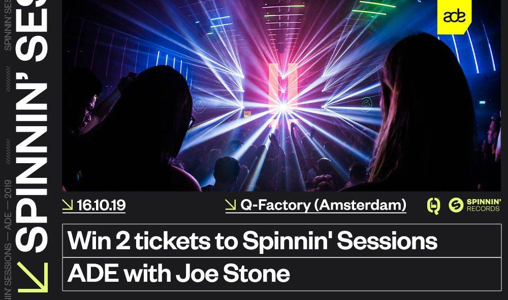 2 tickets to Spinnin' Sessions during Amsterdam Dance Event!