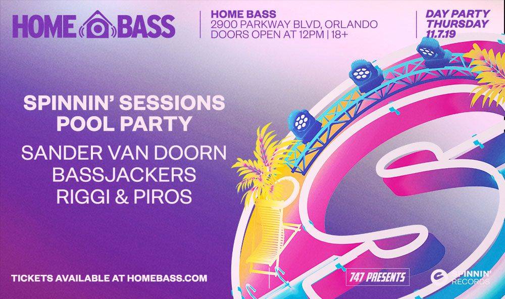 Two tickets to the Spinnin' Sessions Pool party in Orlando!