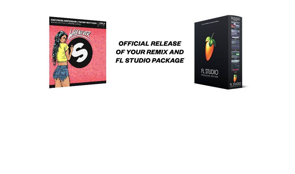 Official release of your remix and FL Studio package