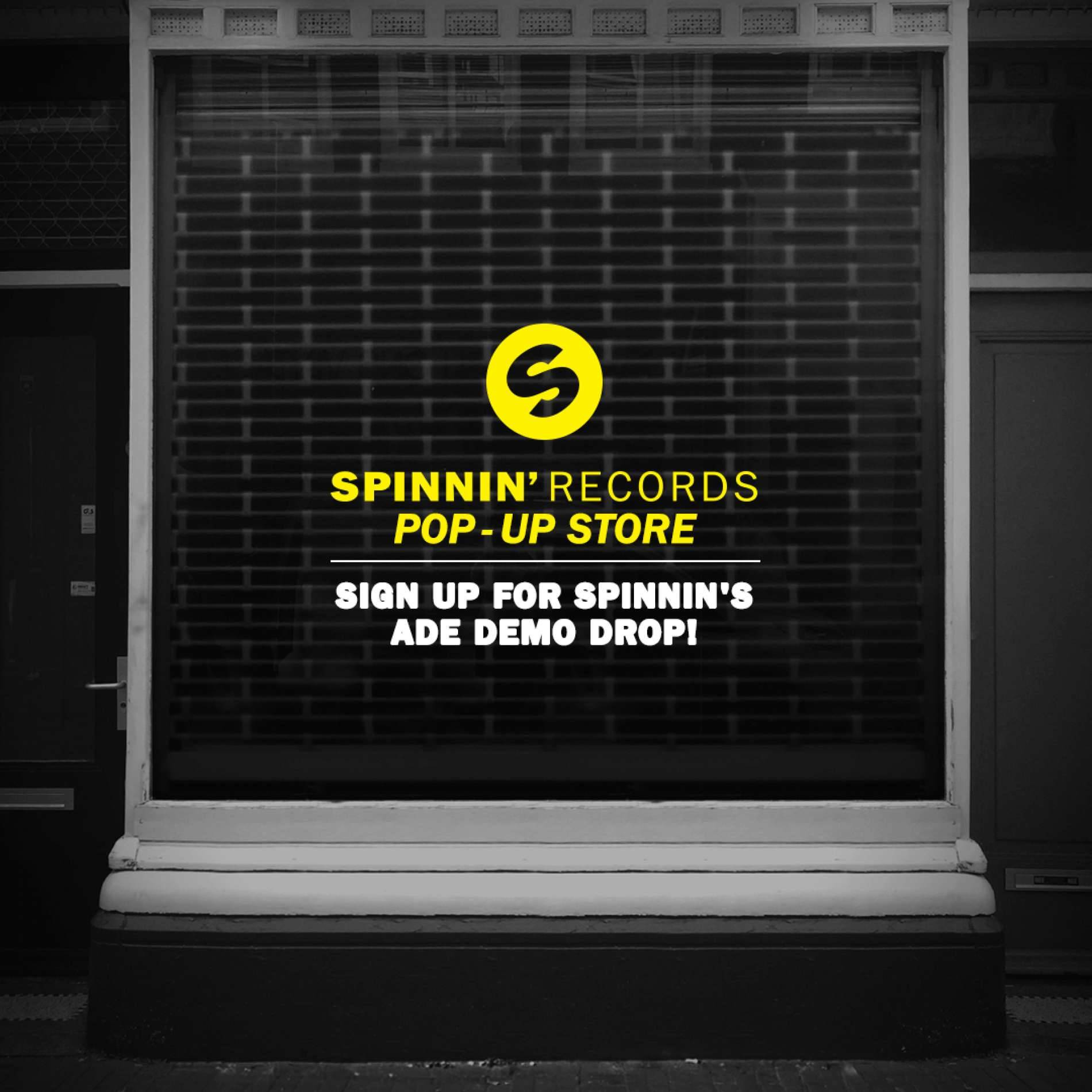 Sign up for Spinnin's ADE Demo Drop