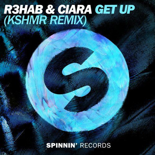 Get Up (KSHMR Remix)