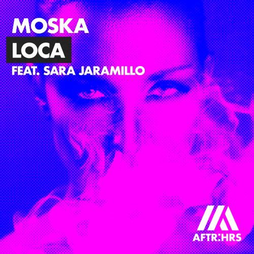 Loca (feat. Sara Jaramillo)