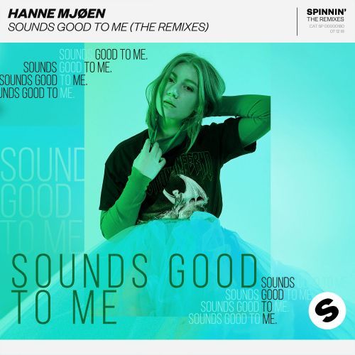 Sounds Good To Me (The Remixes)