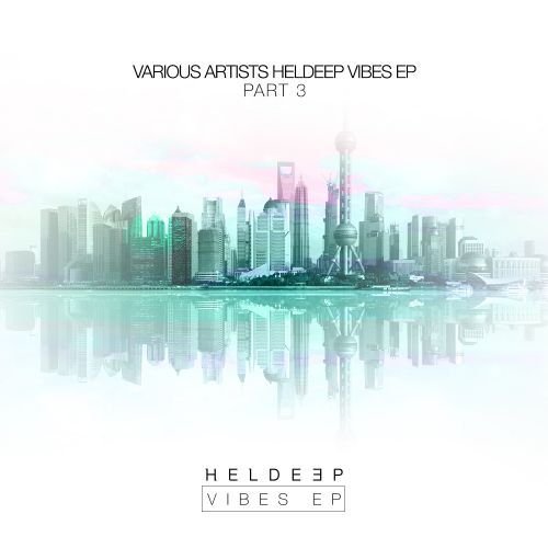 HELDEEP Vibes EP - Part 3