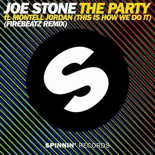 The Party (ft. Montell Jordan) (Firebeatz Remix)