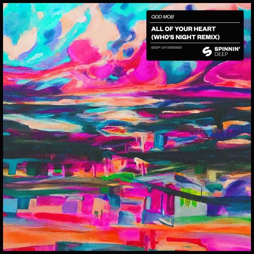 All Of Your Heart (Wh0's Night Remix)