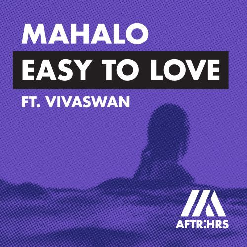 Easy To Love (feat. Vivaswan)