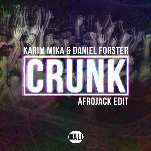 Crunk (Afrojack edit)