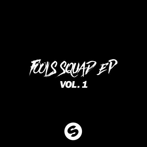 Fools Squad EP Vol 1