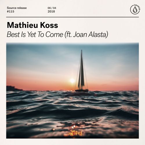 Best Is Yet To Come (feat. Joan Alasta)