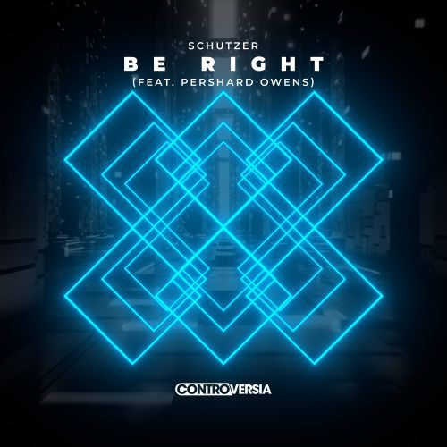 Be Right (feat. Pershard Owens)