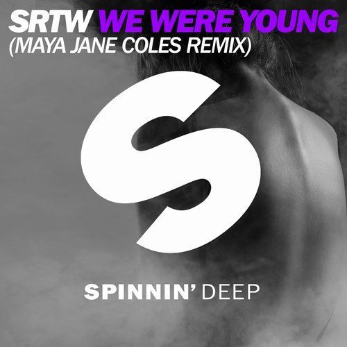 We Were Young (Maya J Coles Remix)