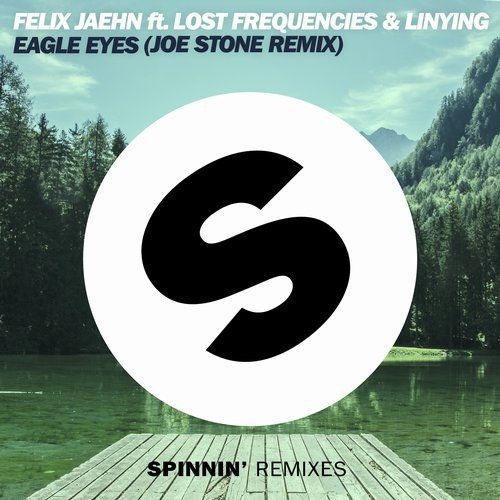 Eagle Eyes (Joe Stone Remix)