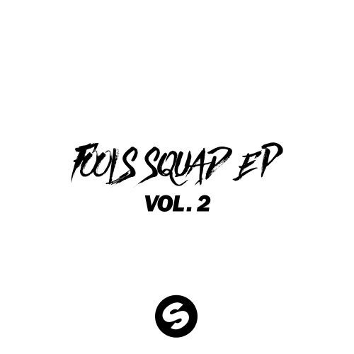 Fools Squad EP Vol 2