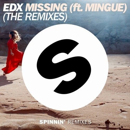 Missing (ft. Mingue) (The Remixes)