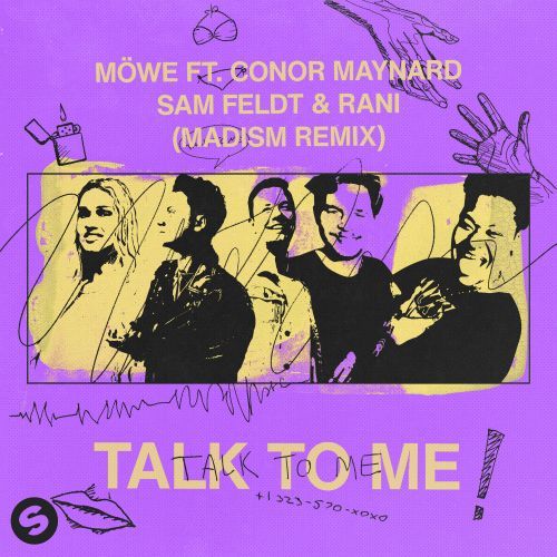 Talk To Me (feat. Conor Maynard, Sam Feldt & RANI) [Madism Remix]