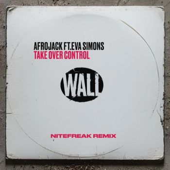 Take Over Control (feat. Eva Simons) [Nitefreak Remix]