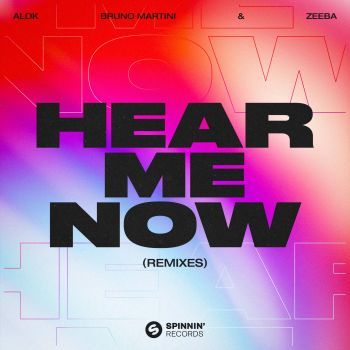 Hear Me Now (Remixes)